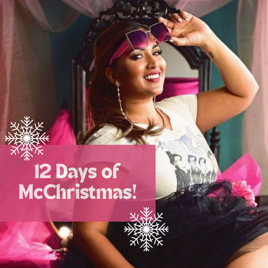 12 Days of McChristmas: Jaya's Favorite Things 2022!